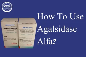 how to use agalsidase alfa