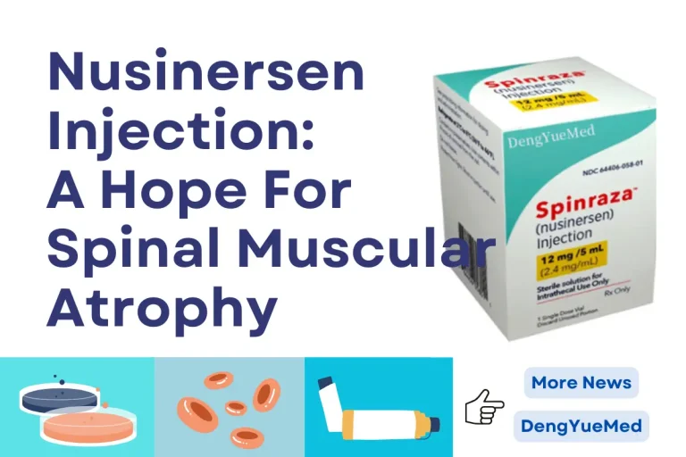 Nusinersen Injection: A Beacon Of Hope For Spinal Muscular Atrophy Patients