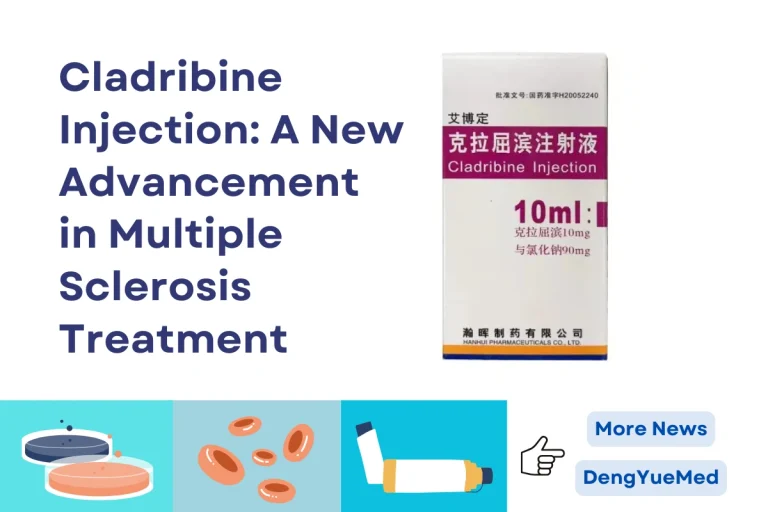Cladribine Injection: A New Advancement in Multiple Sclerosis Treatment