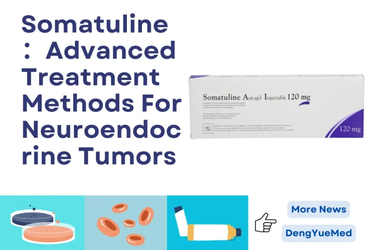 Somatuline: Advanced Treatment Methods For Neuroendocrine Tumors Somatuline: Advanced Treatment Methods For Neuroendocrine Tumors