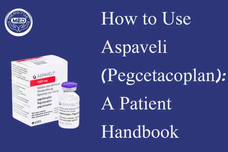 How to Use Aspaveli (Pegcetacoplan) Safely: A Complete Patient Handbook