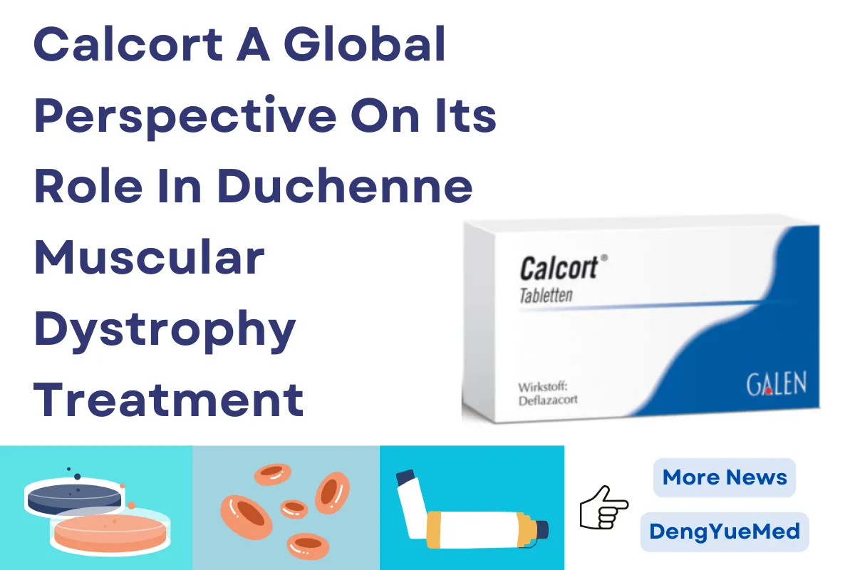 Calcort A Global Perspective On Its Role In Duchenne Muscular Dystrophy Treatment Calcort A Global Perspective On Its Role In Duchenne Muscular Dystrophy Treatment
