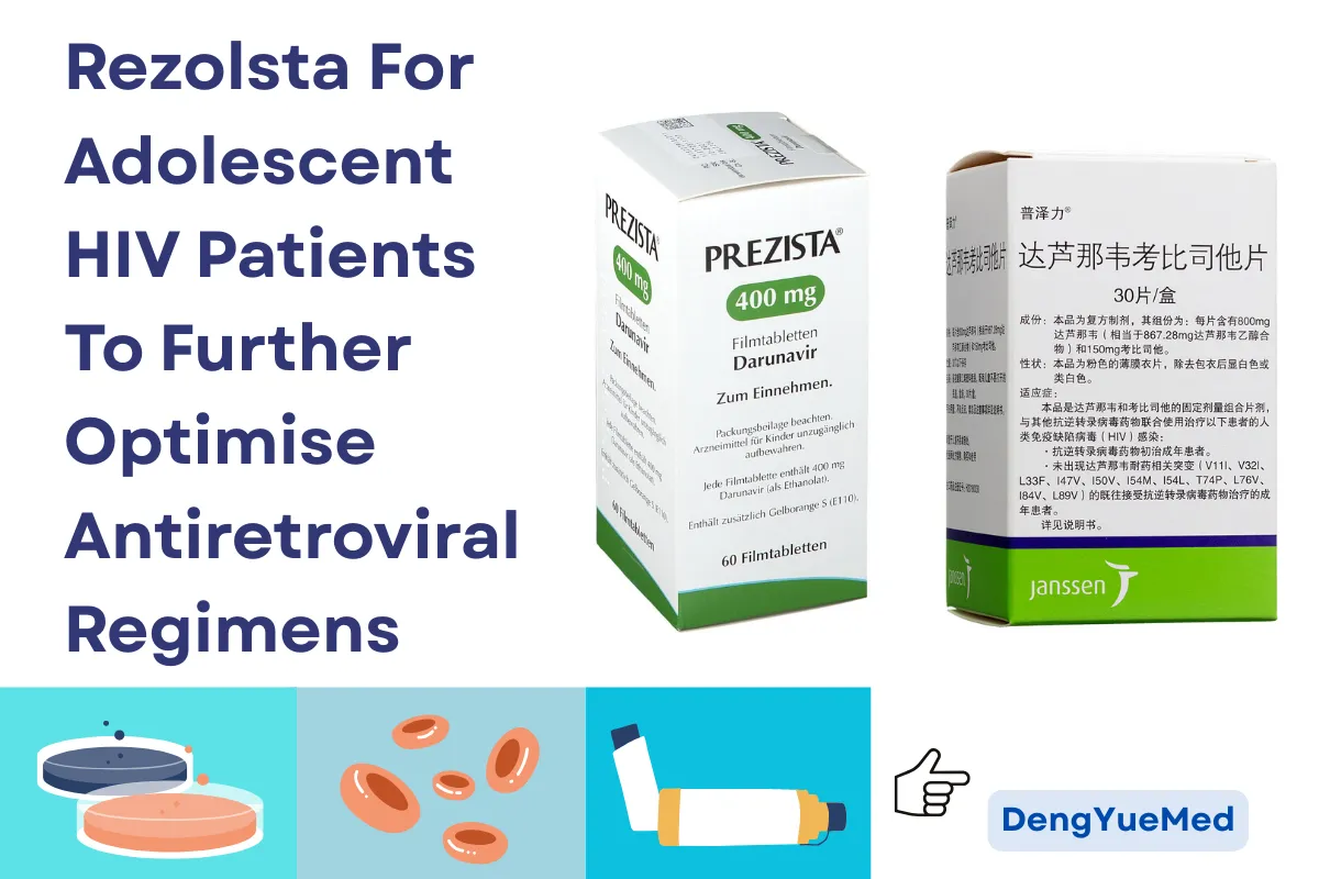 Rezolsta For Adolescent HIV Patients To Further Optimise Antiretroviral Regimens Rezolsta For Adolescent HIV Patients To Further Optimise Antiretroviral Regimens