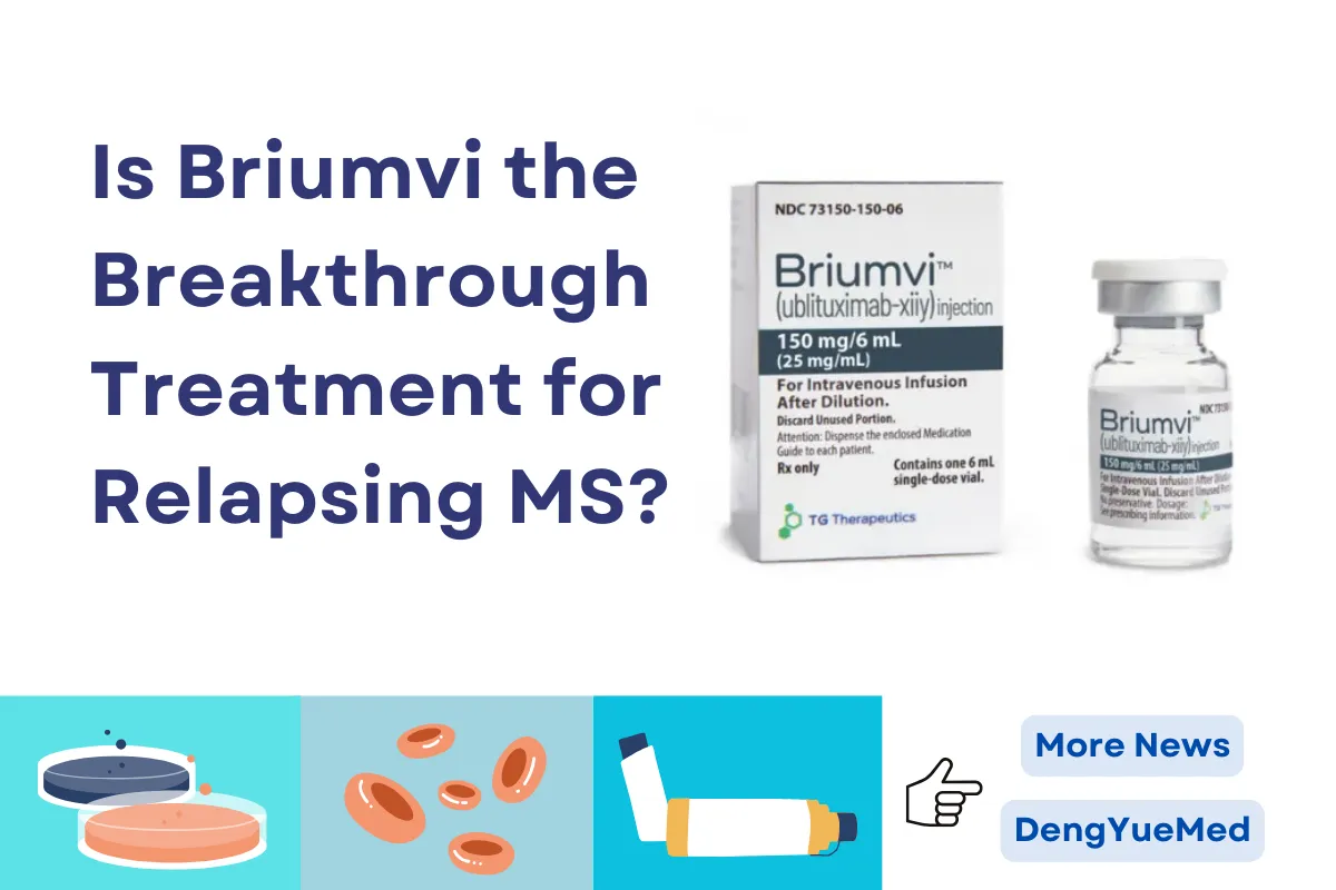 Discover Briumvi Uses, Dosage, and Side Effects Discover Briumvi Uses, Dosage, and Side Effects