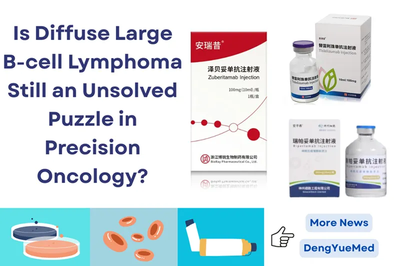 Is Diffuse Large B-cell Lymphoma Still an Unsolved Puzzle in Precision Oncology? Is Diffuse Large B-cell Lymphoma Still an Unsolved Puzzle in Precision Oncology?