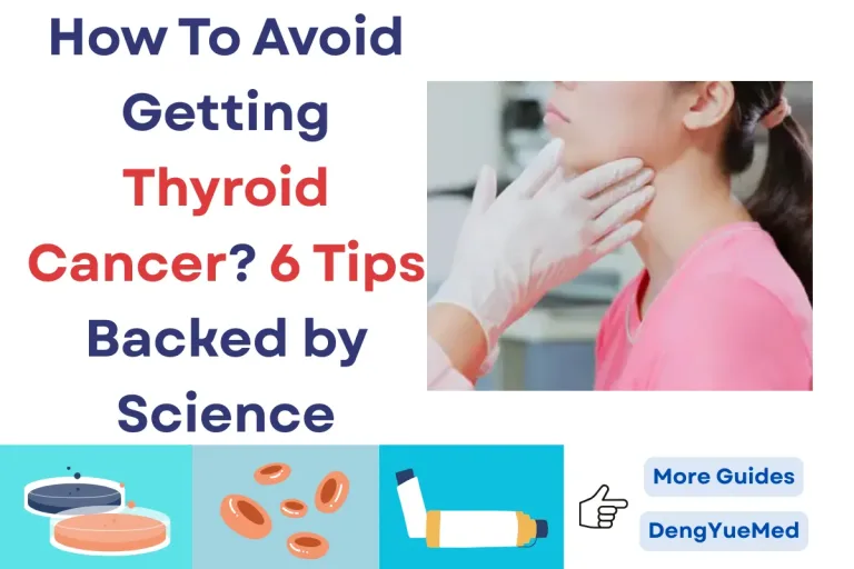 How To Avoid Getting Thyroid Cancer? 6 Tips Backed by Science