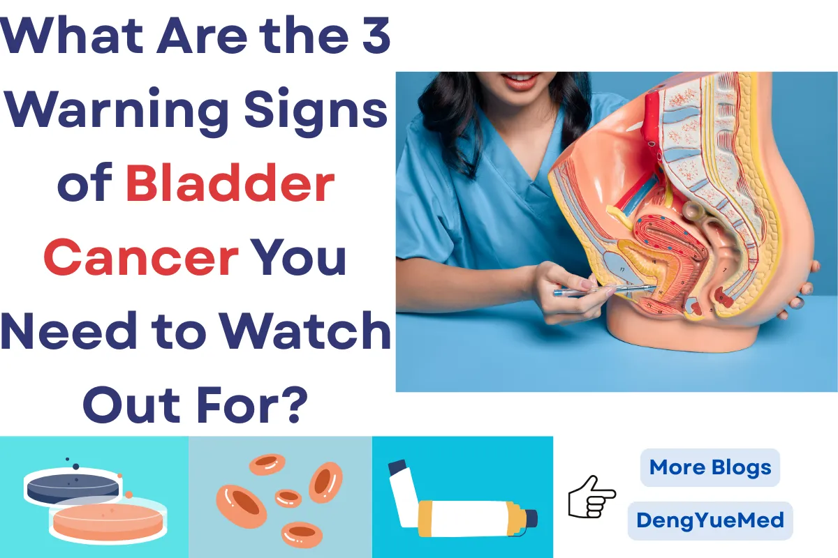 What Are the 3 Warning Signs of Bladder Cancer You Need to Watch Out For?