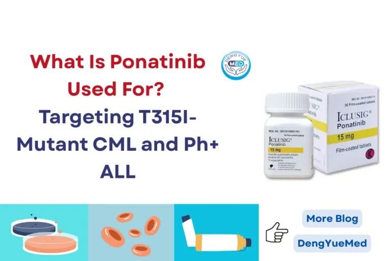 What Is Ponatinib Used For? Targeting T315I-Mutant CML and Ph+ ALL What Is Ponatinib Used For? Targeting T315I-Mutant CML and Ph+ ALL