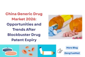 china generic drug market 2026 opportunities and trends after blockbuster drug patent expiry