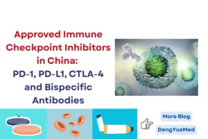 approved immune checkpoint inhibitors in china pd-1, pd-l1, ctla-4 and bispecific antibodies