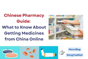 chinese pharmacy guide what to know about getting medicines from china online